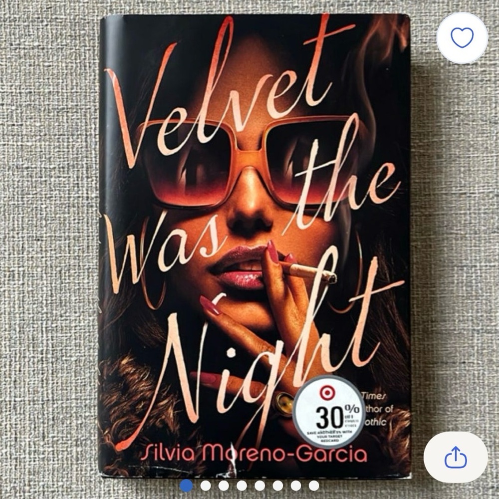 Velvet Was the Night by Silvia Moreno-Garcia